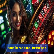 sonic scene creator